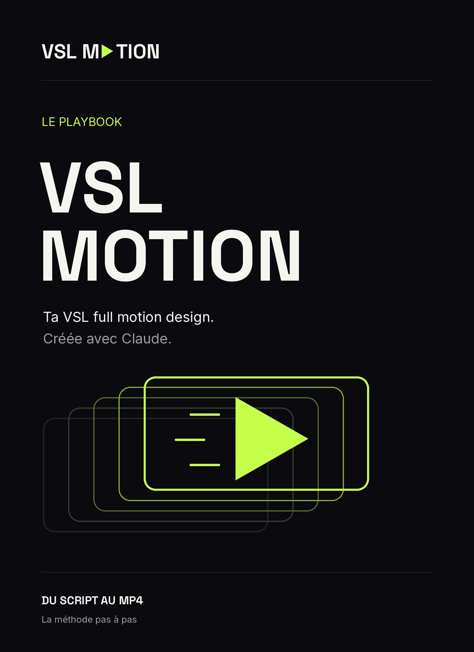 Le playbook VSL Motion